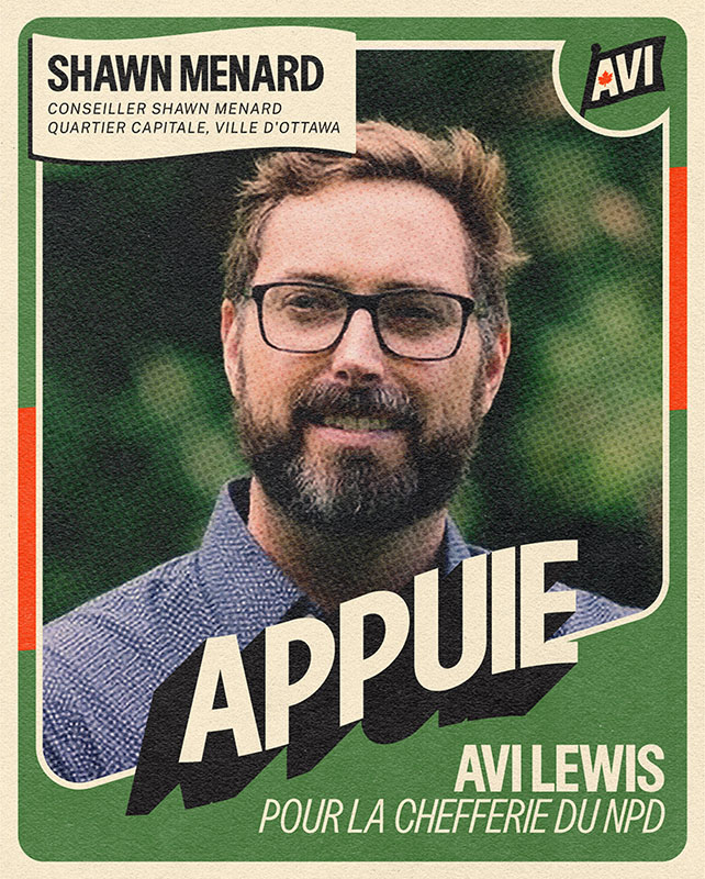 Shawn Menard - City of Ottawa Councillor, Capital Ward